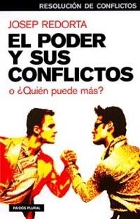 El poder y sus conflictos | 9788449317200 | Redorta, Josep