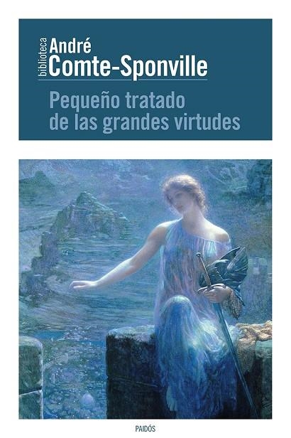 Pequeño tratado de las grandes virtudes | 9788449329517 | Comte-Sponville, André