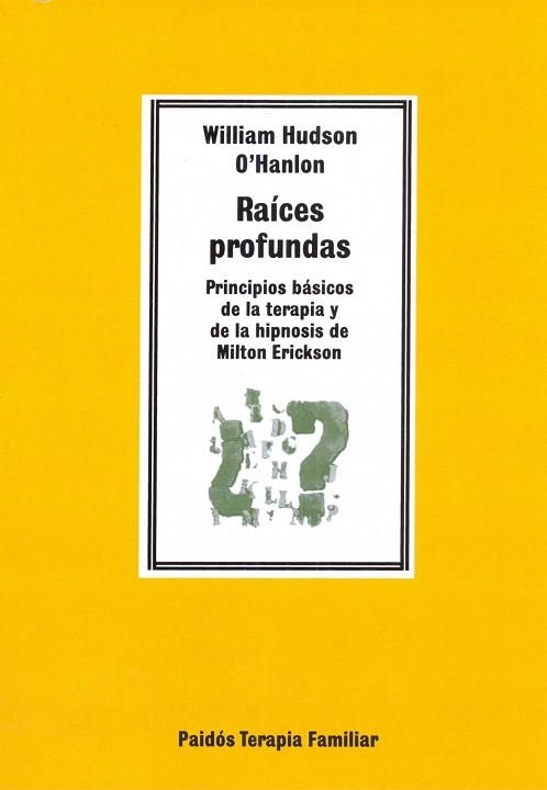 Raíces profundas | 9788475098715 | O´Hanlon, W. Hudson