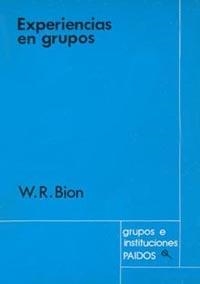 Experiencias en grupos | 9788475090207 | Bion, W. R.