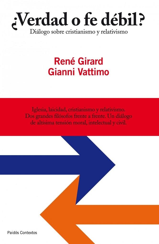 ¿Verdad o fe débil? | 9788449324635 | Vattimo, Gianni;Girard, René