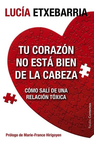 Tu corazón no está bien de la cabeza | 9788449329197 | Etxebarria, Lucía