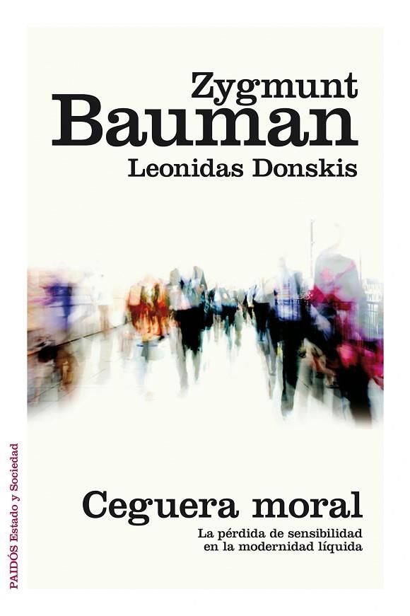 Ceguera moral | 9788449331039 | Bauman, Zygmunt;Donskis, Leonidas
