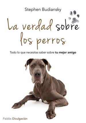 La verdad sobre los perros | 9788449329654 | Budiansky, Stephen