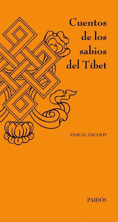 Cuentos de los sabios del Tíbet | 9788449326233 | Fauliot, Pascal