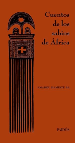 Cuentos de los sabios de África | 9788449324390 | Hampaté Ba, Amadou