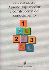 Aprendizaje escolar y construcción del conocimiento | 9788475095936 | Coll, César