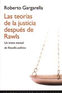 Las teorías de la justicia después de Rawls | 9788449307225 | Gargarella, Roberto