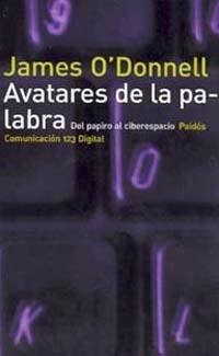 Avatares de la palabra | 9788449307966 | O Donnell, James