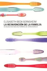 La reinvención de la familia | 9788449314100 | Beck-Gernsheim, Elisabeth