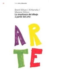La enseñanza del dibujo a partir del arte | 9788449315480 | Wilson, Brent;Wilson, Marjorie;Hurwitz, Al