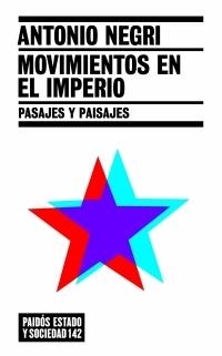 Movimientos en el imperio | 9788449319433 | Negri, Antonio