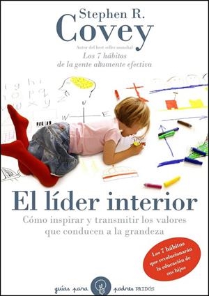 El líder interior | 9788449324147 | Covey, Stephen R.