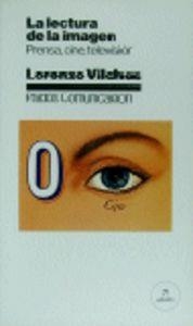 La lectura de la imagen | 9788475092416 | Vilches, Lorenzo