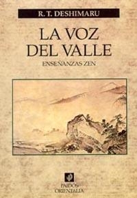 La voz del valle | 9788475093468 | Deshimaru, R. T.