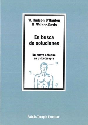 En busca de soluciones | 9788475096117 | O´Hanlon, W. Hudson;Weiner Davis, Michele
