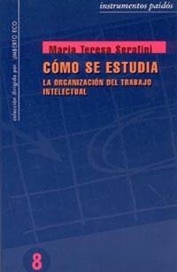 Cómo se estudia | 9788475096889 | Serafini, María Teresa