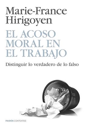 El acoso moral en el trabajo | 9788449329067 | Hirigoyen, Marie-France