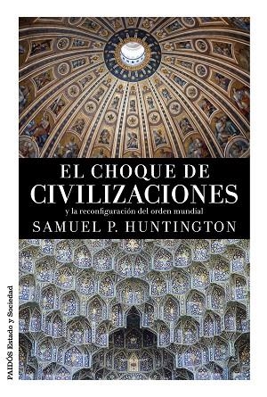 El choque de civilizaciones | 9788449331268 | Huntington, Samuel P.