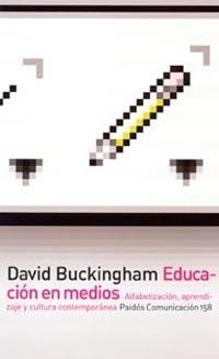 Educación en medios | 9788449316616 | Buckingham, David