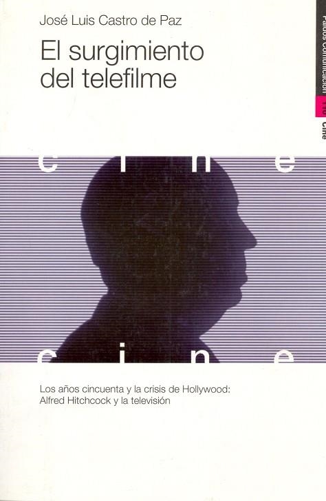 EL SURGIMIENTO DEL TELEFILME | 9788449307430 | Castro de Paz, José Luis