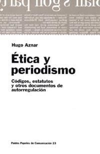 Ética y periodismo | 9788449306532 | Aznar, Hugo