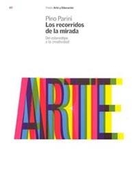 Los recorridos de la mirada | 9788449312786 | Parini, Pino