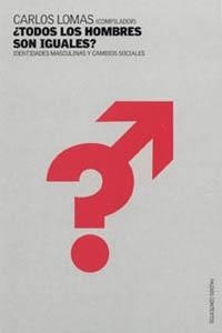 ¿Todos los hombres son iguales? | 9788449314605 | Lomas, Carlos
