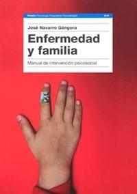 Enfermedad y familia | 9788449315879 | Navarro, José