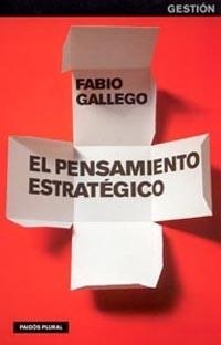 El pensamiento estratégico | 9788449316524 | Gallego, Fabio