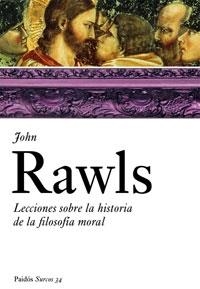 Lecciones sobre la historia de la filosofía moral | 9788449319693 | Rawls, John