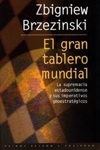 El gran tablero mundial | 9788449306242 | Brzezinski, Zbigniew