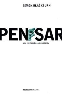 Pensar | 9788449310379 | Blackburn, Simon
