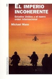 El imperio incoherente | 9788449316272 | Mann, Michael