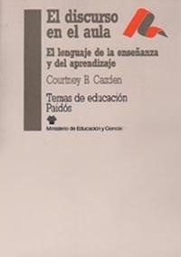 El discurso en el aula | 9788475096995 | Cazden, Courtney