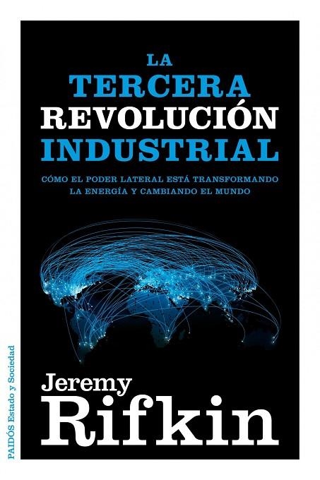 La Tercera Revolución Industrial | 9788449326035 | Rifkin, Jeremy