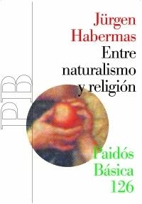 Entre naturalismo y religión | 9788449319419 | Habermas, Jürgen