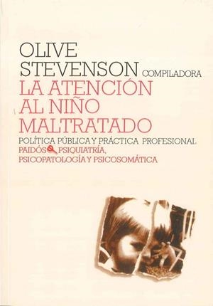 La atención al niño maltratado | 9788475098395 | Stevenson, Olive
