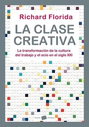 La clase creativa | 9788449323287 | Florida, Richard