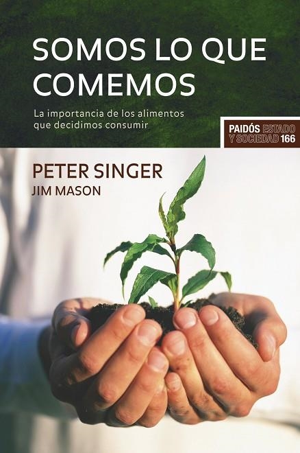 Somos lo que comemos | 9788449322716 | Singer, Peter;Mason, Jim