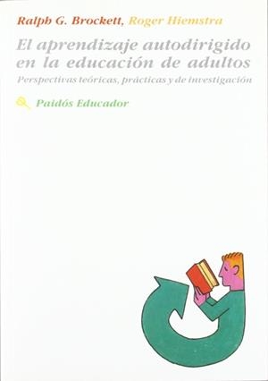 El aprendizaje autodirigido en la educación de adultos | 9788475099330 | Brockett, Ralaph G.