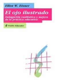 El ojo ilustrado | 9788449304774 | Eisner, Eliot W.