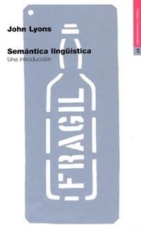 Semántica lingüística | 9788449304422 | Lyons, John