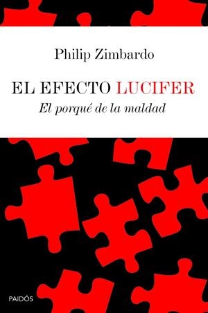 El efecto Lucifer | 9788449306631 | Zimbardo, Philip