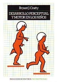 Desarrollo perceptual y motor en los niños | 9788475091945 | Cratty, Bryant J.