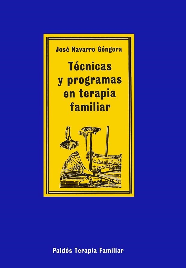 Técnicas y programas en terapia familiar | 9788475098302 | Navarro, José