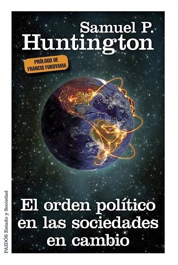El orden político en las sociedades en cambio | 9788449329807 | Huntington, Samuel P.