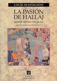 La pasión de Hallaj | 9788449308048 | Massignon, Louis