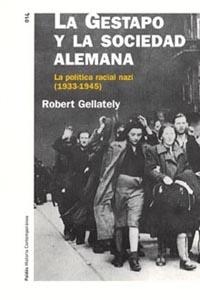 La Gestapo y la sociedad alemana | 9788449315114 | Gellately, Robert