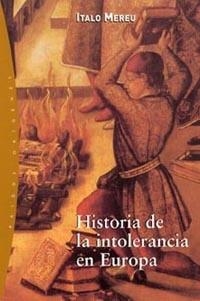 Historia de la intolerancia en Europa | 9788449313691 | Mereu, Italo